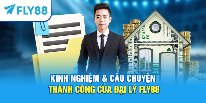 Thành công của đại lý Fly88